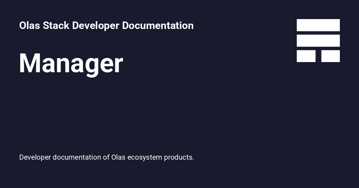 Manager - Olas Stack Developer Documentation