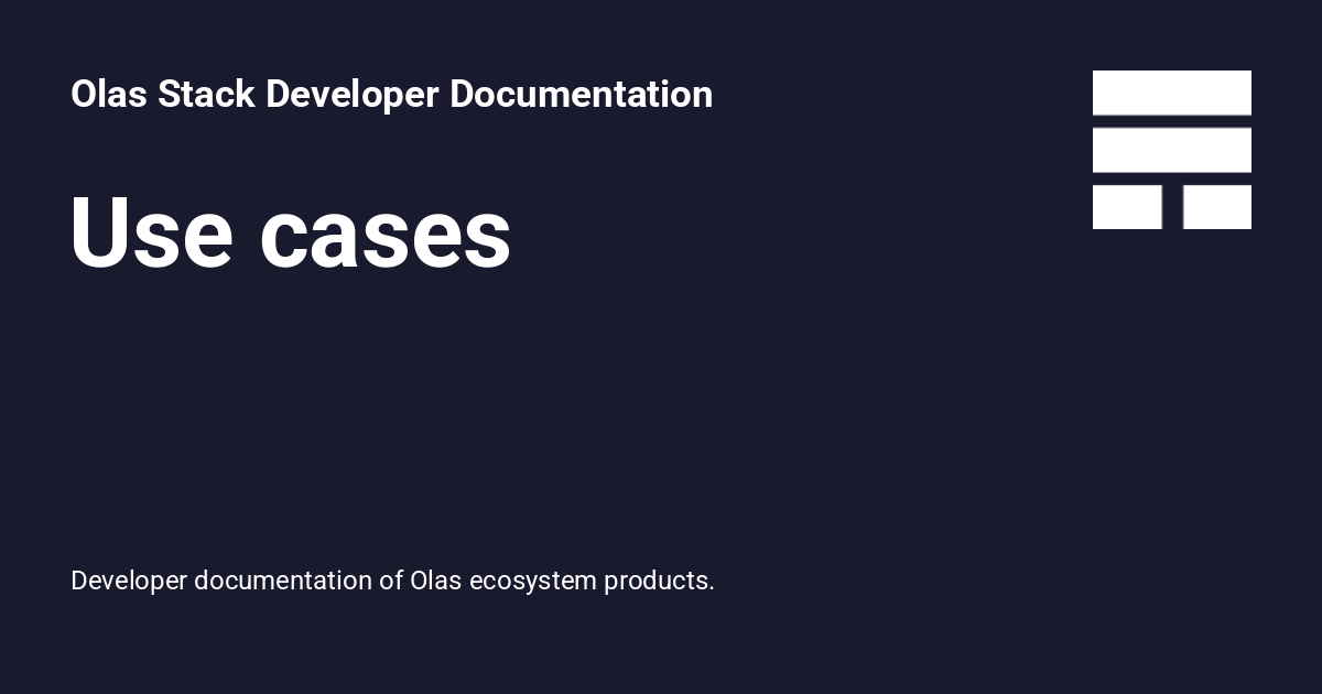 Use cases - Olas Stack Developer Documentation