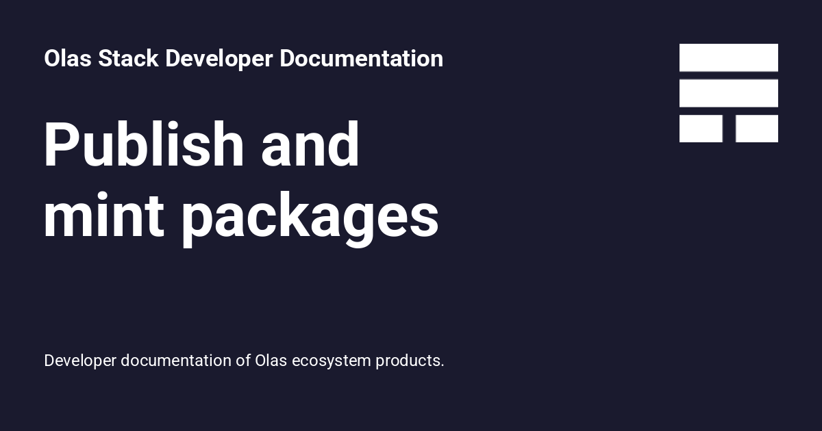 Publish and mint packages - Olas Stack Developer Documentation