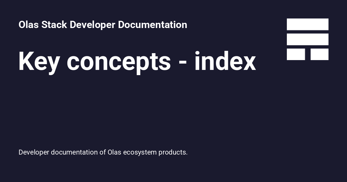 Key concepts - index - Olas Stack Developer Documentation